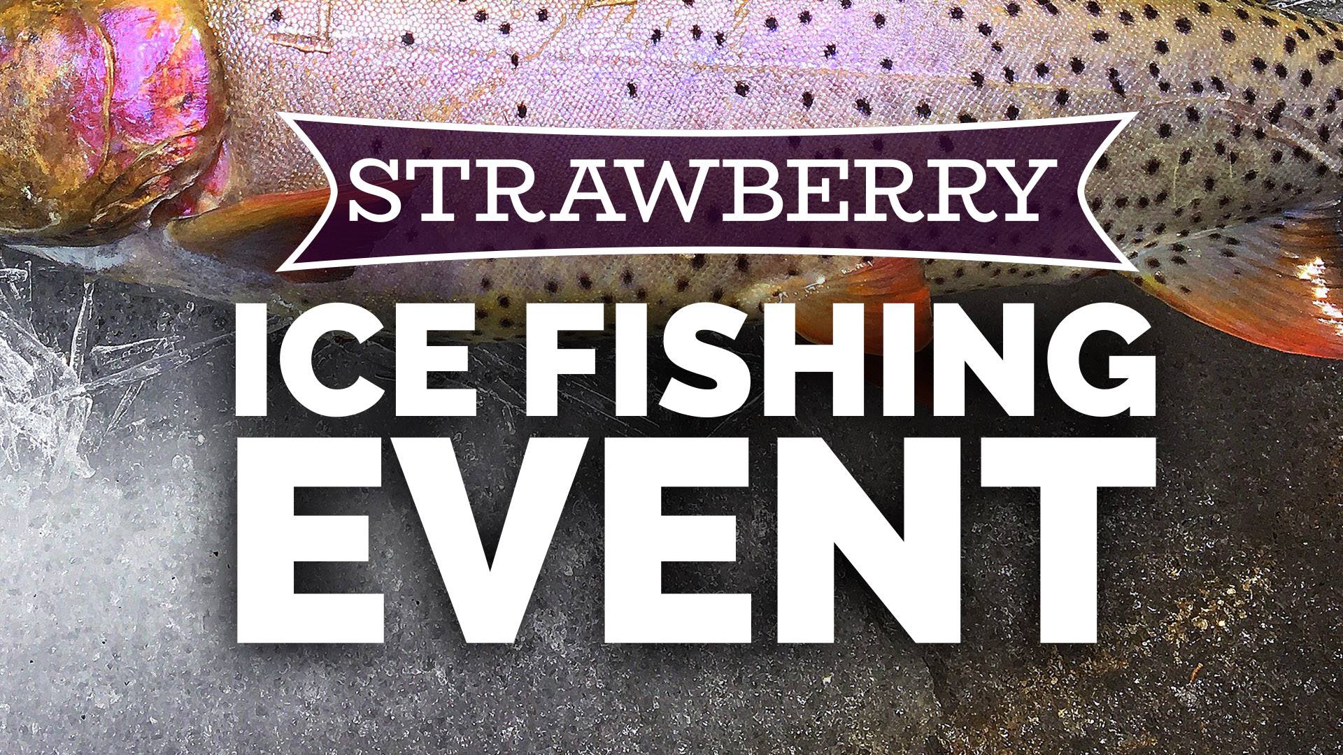 strawberry ice fishing